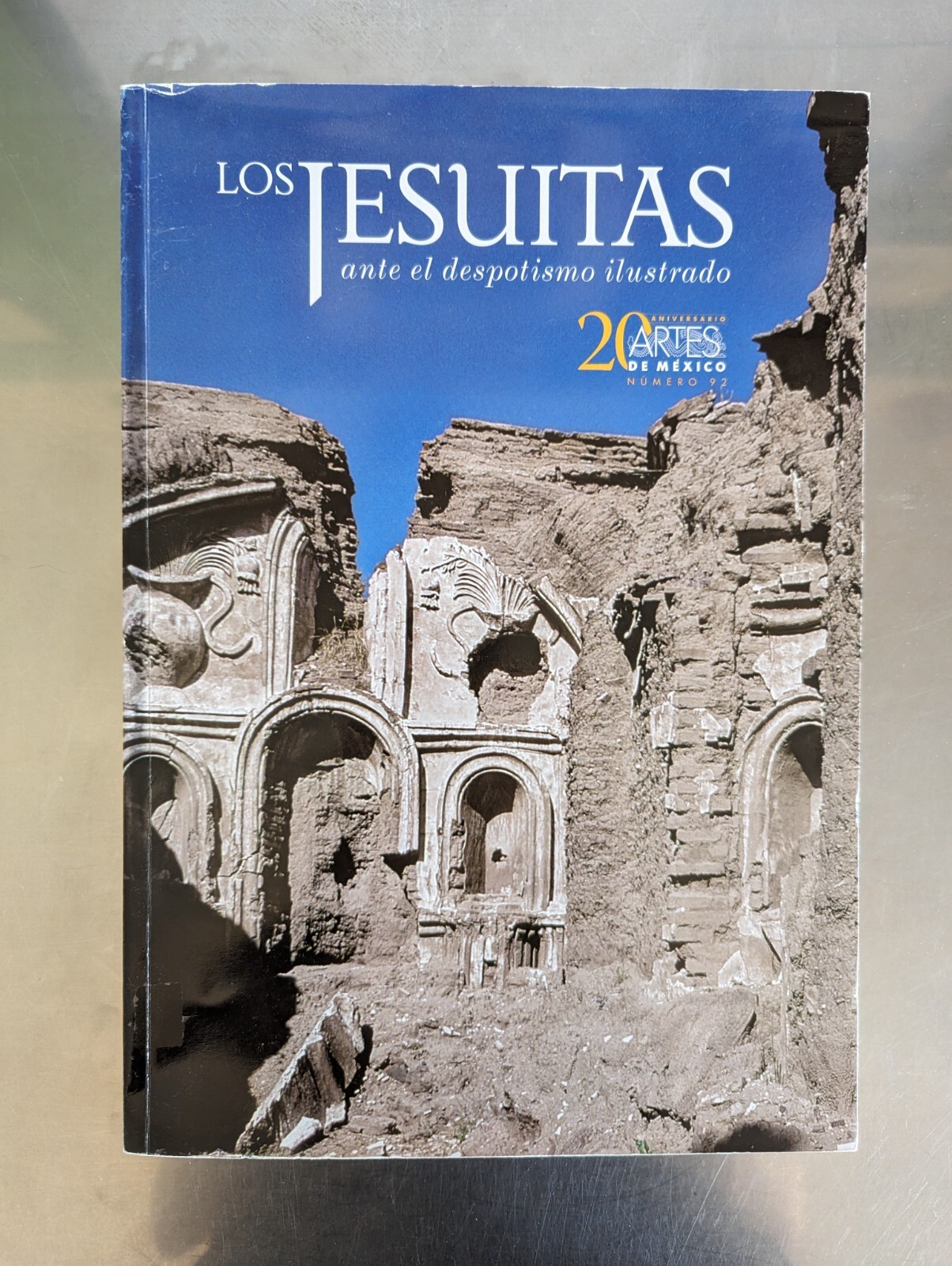 Artes De México Número 92 - Los Jesuitas Ante El Despotismo Ilustrado. Very Good Artes De México Número 92 - Los Jesuitas Ante El Despotismo Ilustrado. Very Good