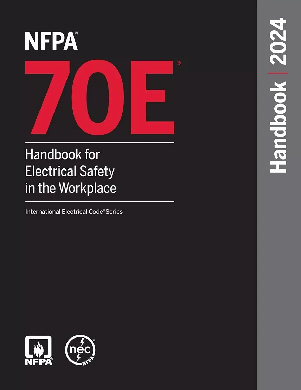 NFPA 70E Handbook for Electrical Safety in Workplace 2024 Hardcover - USA STOCK