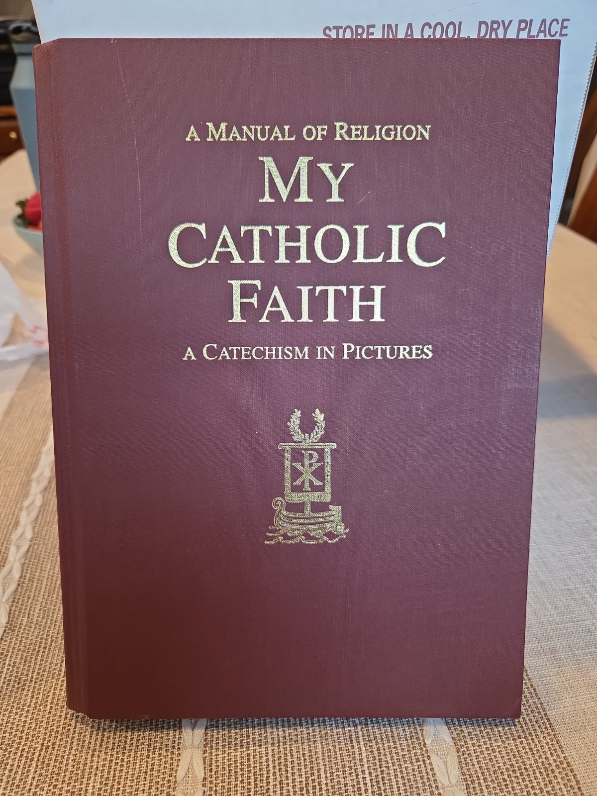 My Catholic Faith: A Manual of Religion Most Reverend Louis LaRavoire Morrow,...