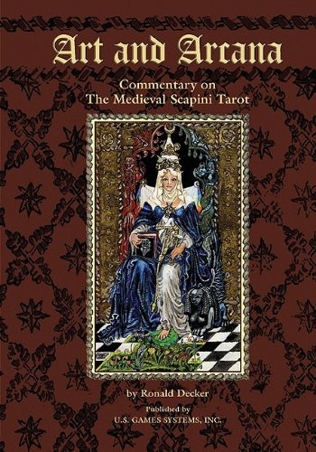 Art and Arcana: Commentary on The Medieval Scapini Tarot