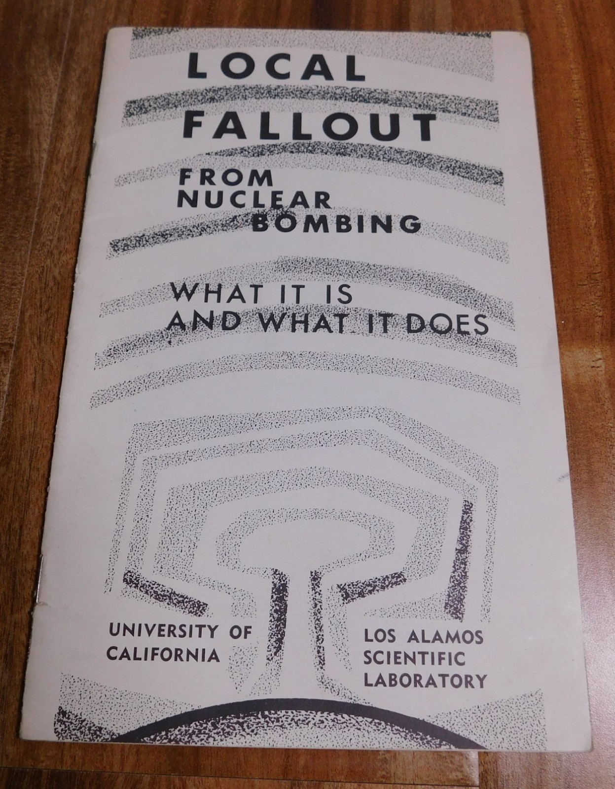 1963 LOCAL FALLOUT From Nuclear Bombing Booklet