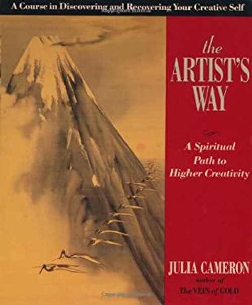The Artist\'s Way : A Spiritual Path to Higher Creativity Paperbac