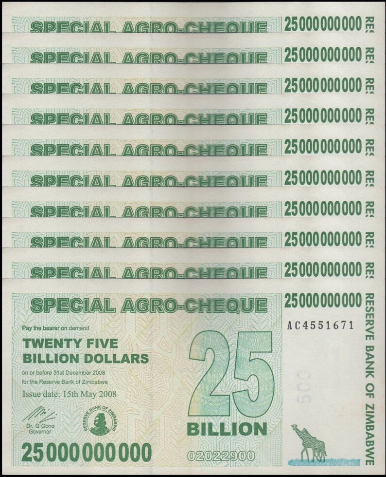 10xZimbabwe 25 Billion Dollars 2008. Good Used Condition