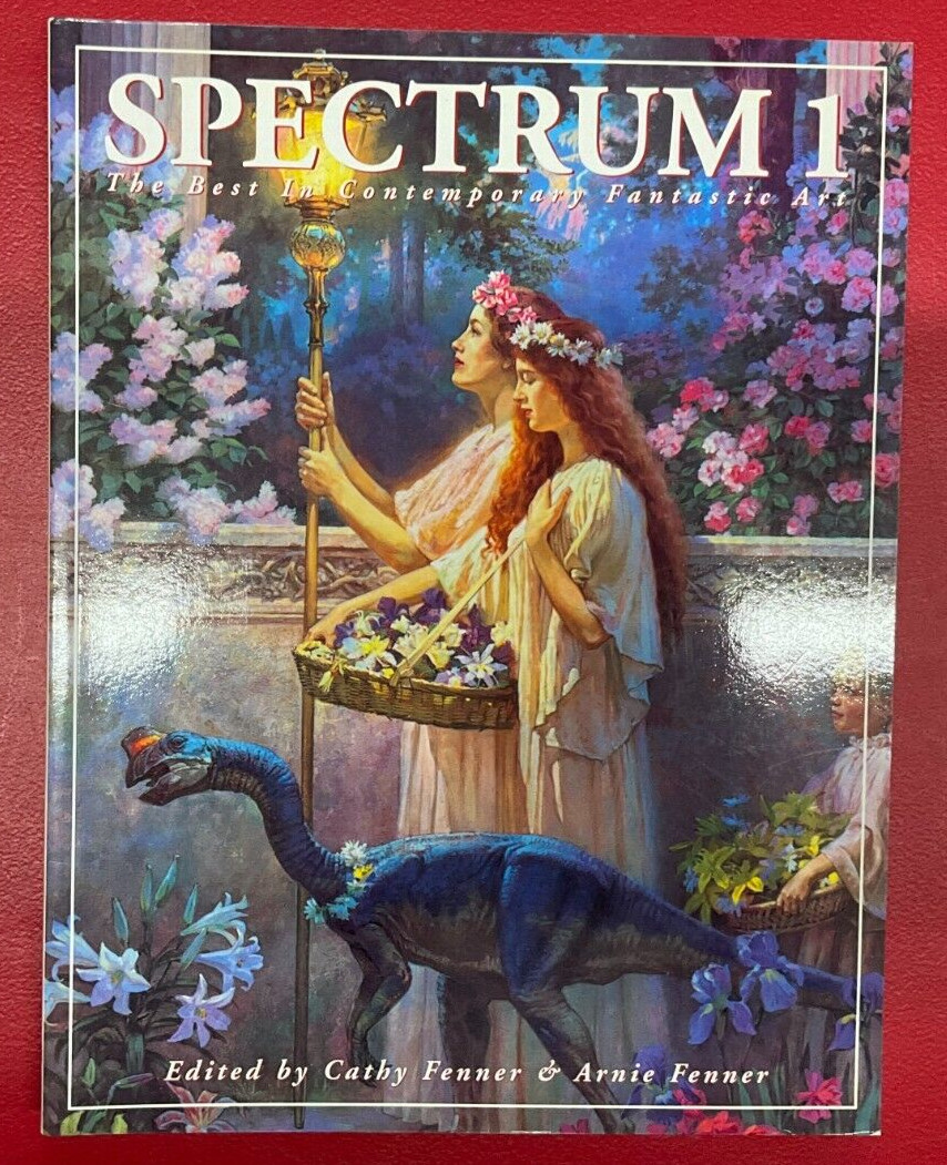 SPECTRUM 1: THE BEST IN CONTEMPORARY FANTASTIC ART By Arnie Fenner