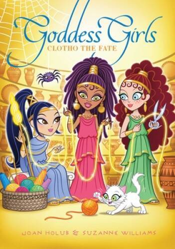 Clotho the Fate (Goddess Girls) - Paperback By Holub, Joan - GOOD Clotho the Fate (Goddess Girls) - Paperback By Holub, Joan - GOOD