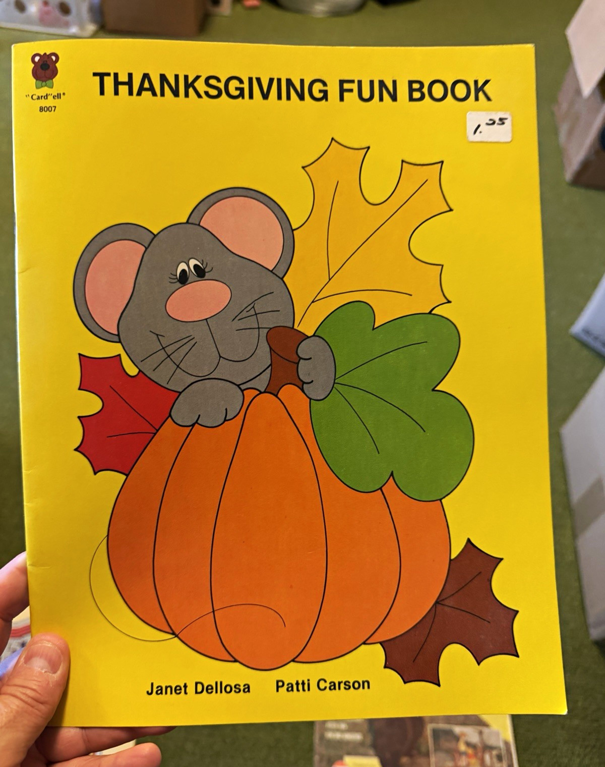Card\'ell Thanksgiving Fun Book Janet Dellosa & Patti Carson  1981 New Old Stock