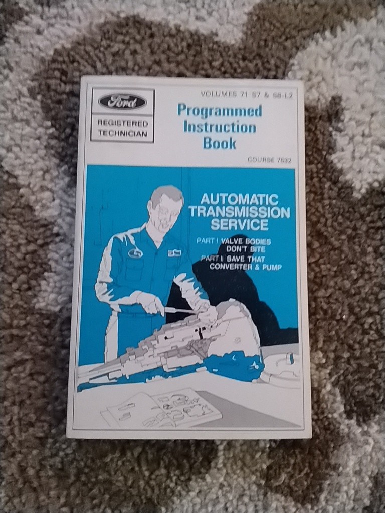 Ford Automatic Transmission Service Programmed Instruction Book 7532 Vtg 1971 Ford Automatic Transmission Service Programmed Instruction Book 7532 Vtg 1971