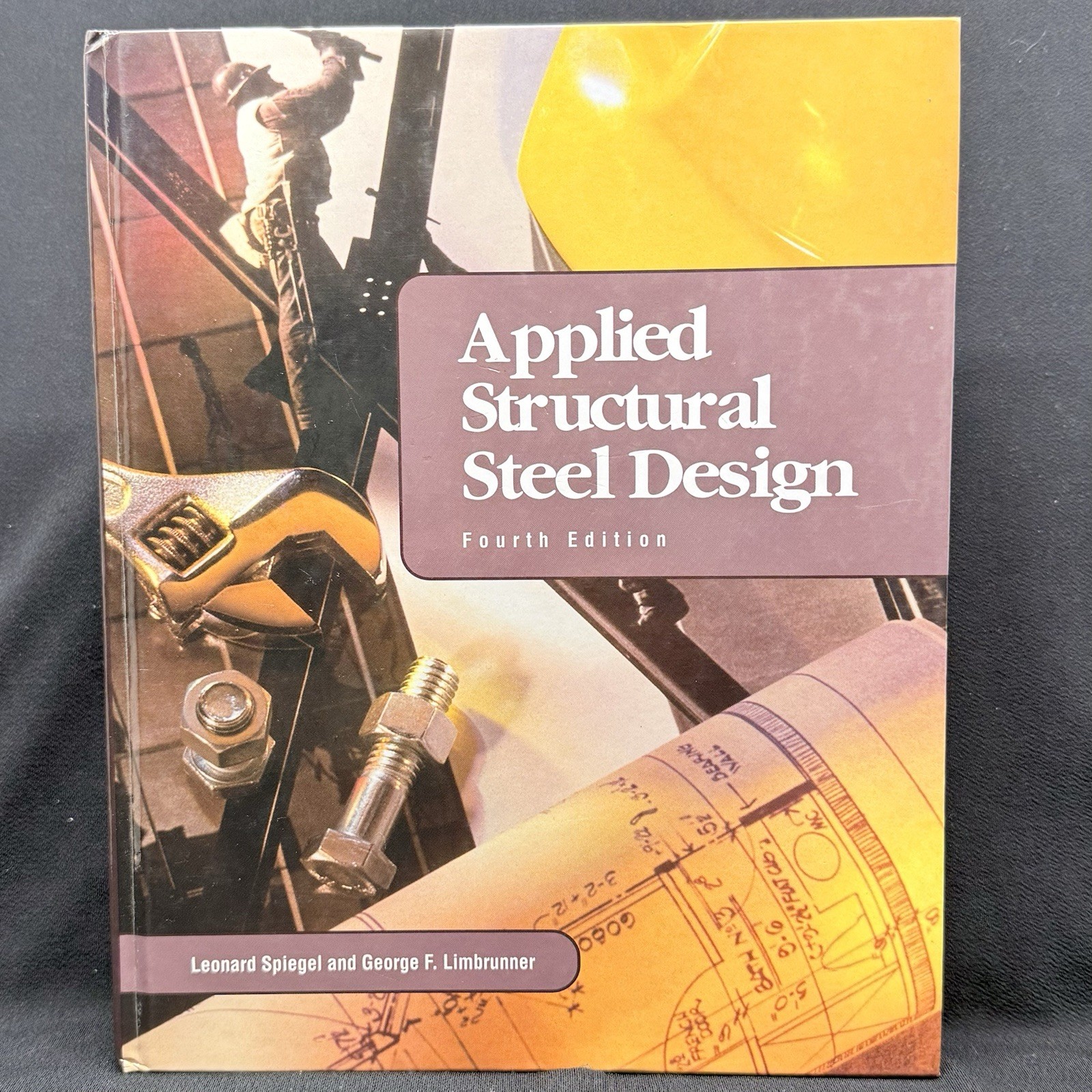 Applied Structural Steel Design 4th Edition Spiegel Limbrunner 2002 Engineering