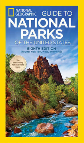 National Geographic Guide to National Parks of the United States, 8t - VERY GOOD