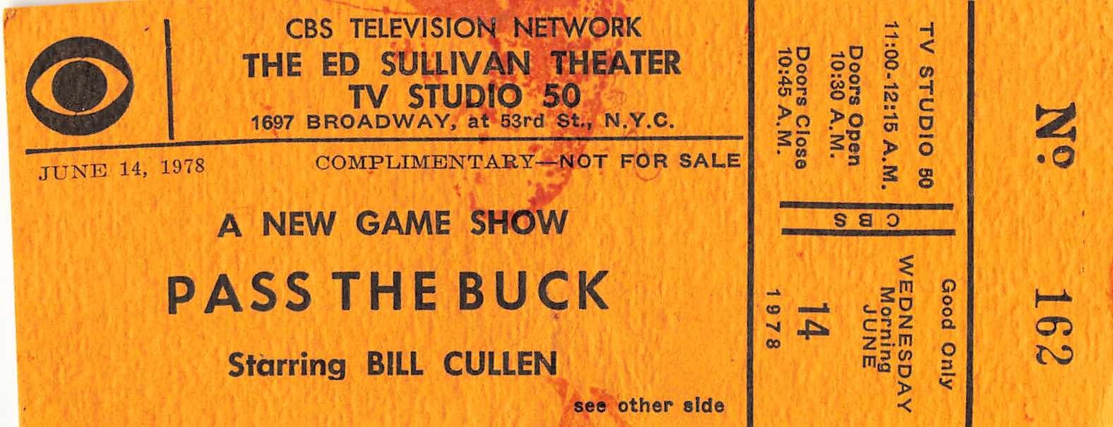 1978 Pass the Buck Bill Cullen CBS Game Show Audience Ticket Ed Sullivan Theater