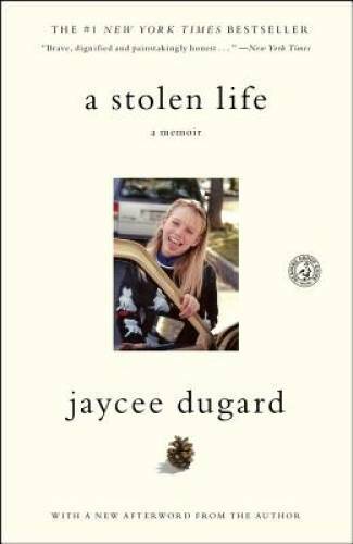 A Stolen Life: A Memoir - Paperback By Dugard, Jaycee - GOOD A Stolen Life: A Memoir - Paperback By Dugard, Jaycee - GOOD