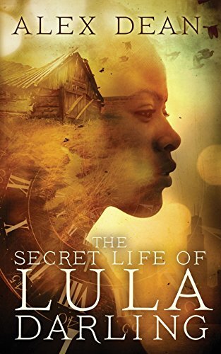 The Secret Life of Lula Darling: Volume 1 (Lula Darling Series) by Dean New-,