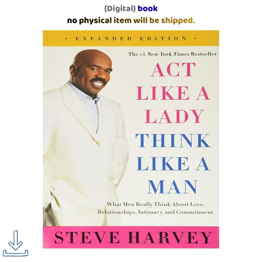 Steve Harvey Act Like a Lady, Think Like a Man, Expand 2014 Steve Harvey Act Like a Lady, Think Like a Man, Expand 2014