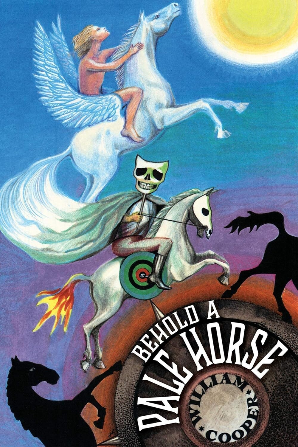 Behold a Pale Horse Paperback December 1 1991 470 Pages By Milton William Cooper Behold a Pale Horse Paperback December 1 1991 470 Pages By Milton William Cooper