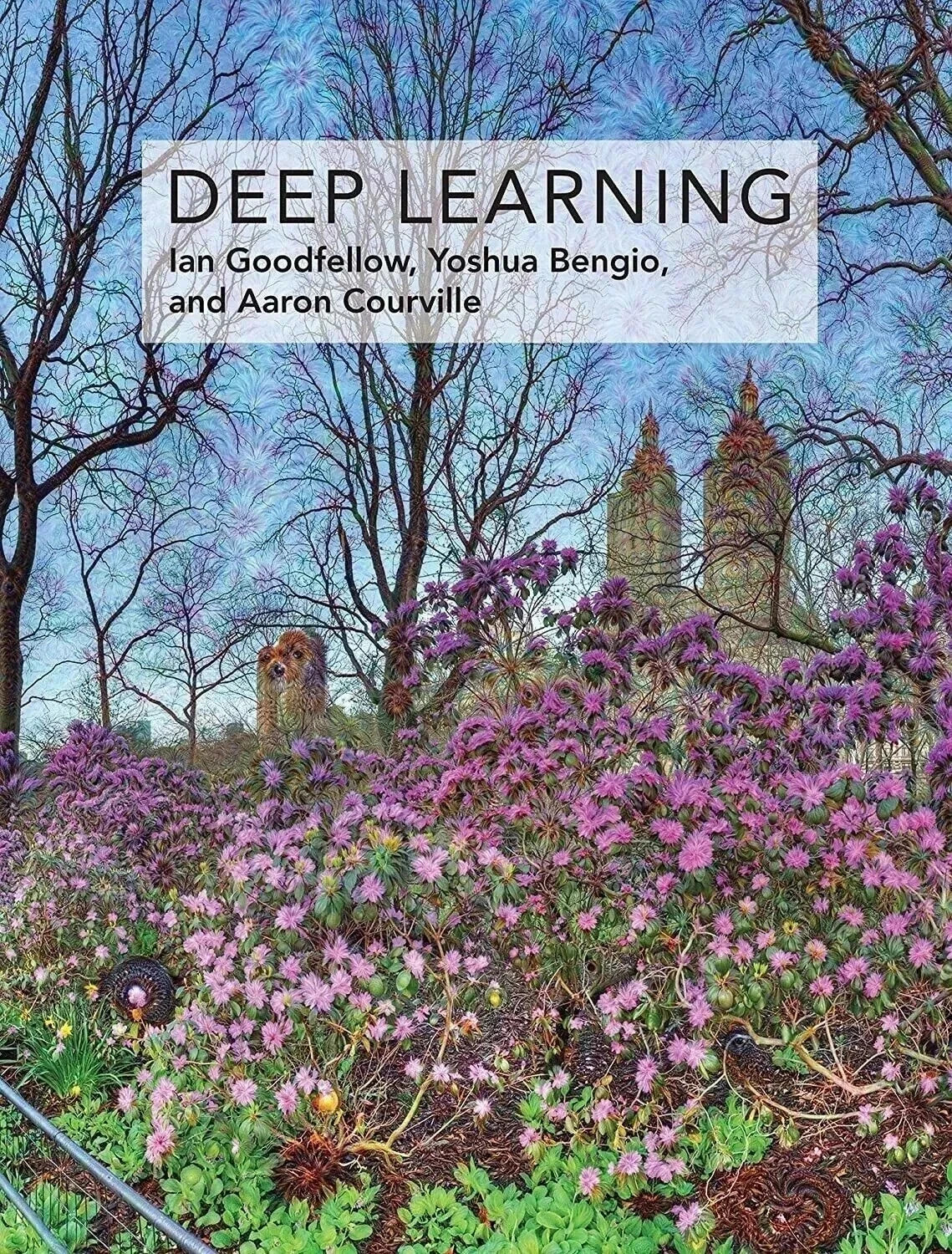 Deep Learning by Ian Goodfellow, Yoshua Bengio, Aaron Courvill - Hardcover