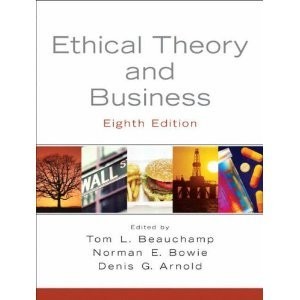 Ethical Theory and Business Ethical Theory and Business
