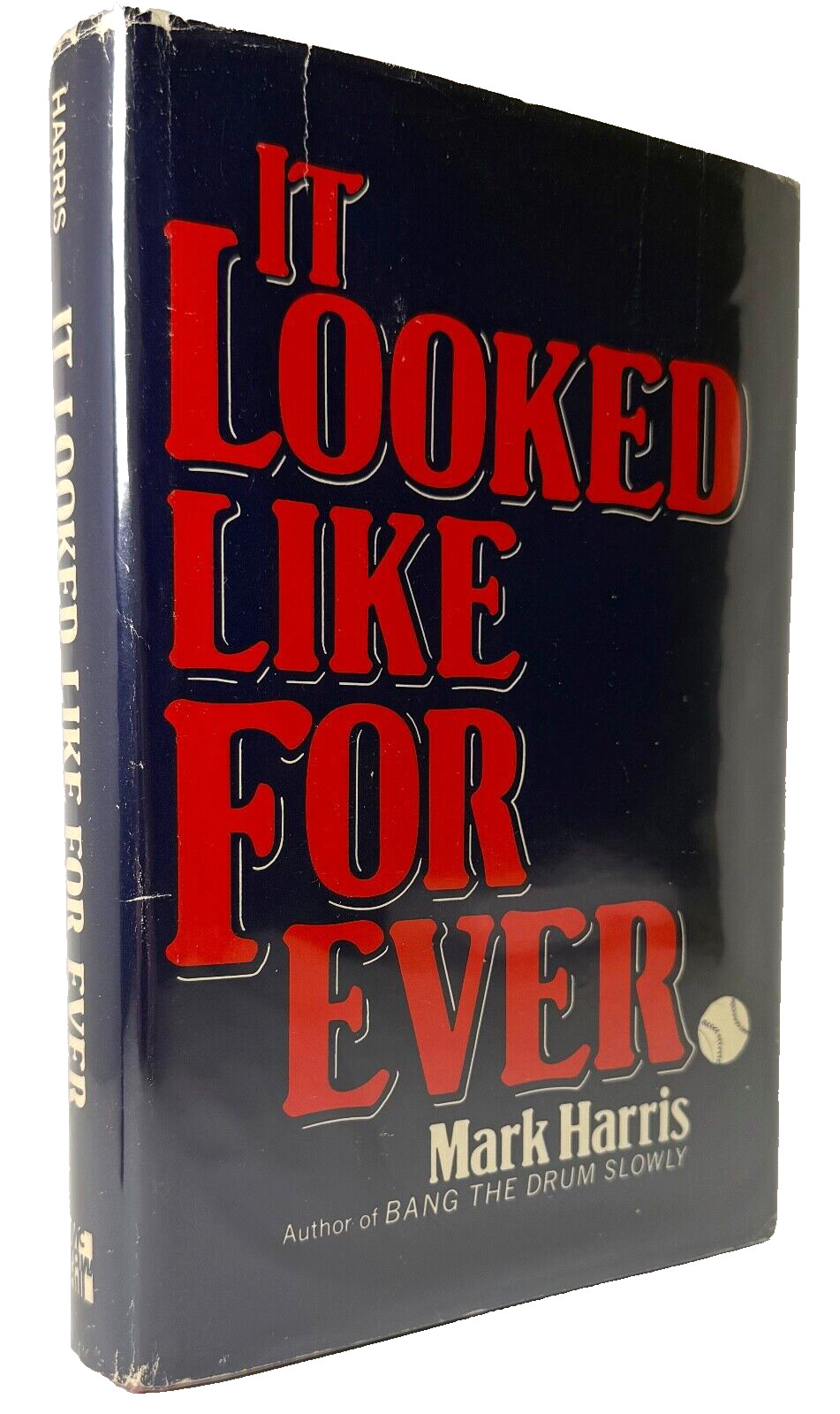 It Looked Like for Ever, Mark Harris, 1979 1st edition 1st print in Mylar VG