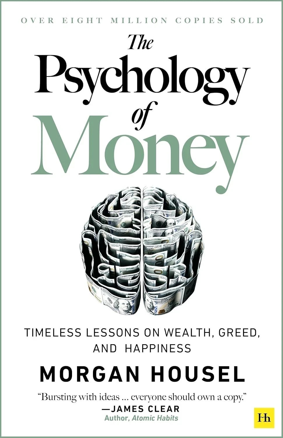 The Psychology of Money - Timeless Lessons on Wealth, Greed,Happiness,Paperback The Psychology of Money - Timeless Lessons on Wealth, Greed,Happiness,Paperback