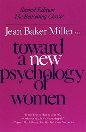 Toward a New Psychology of Women - Paperback By Miller, Jean Baker - GOOD