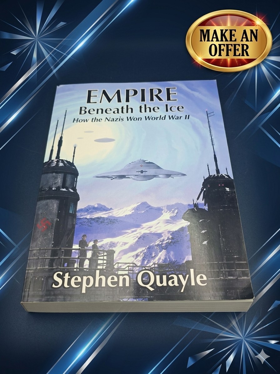Empire Beneath the Ice Stephen Quayle 4th Ed 2017 PB ISBN 9781495137976 VG