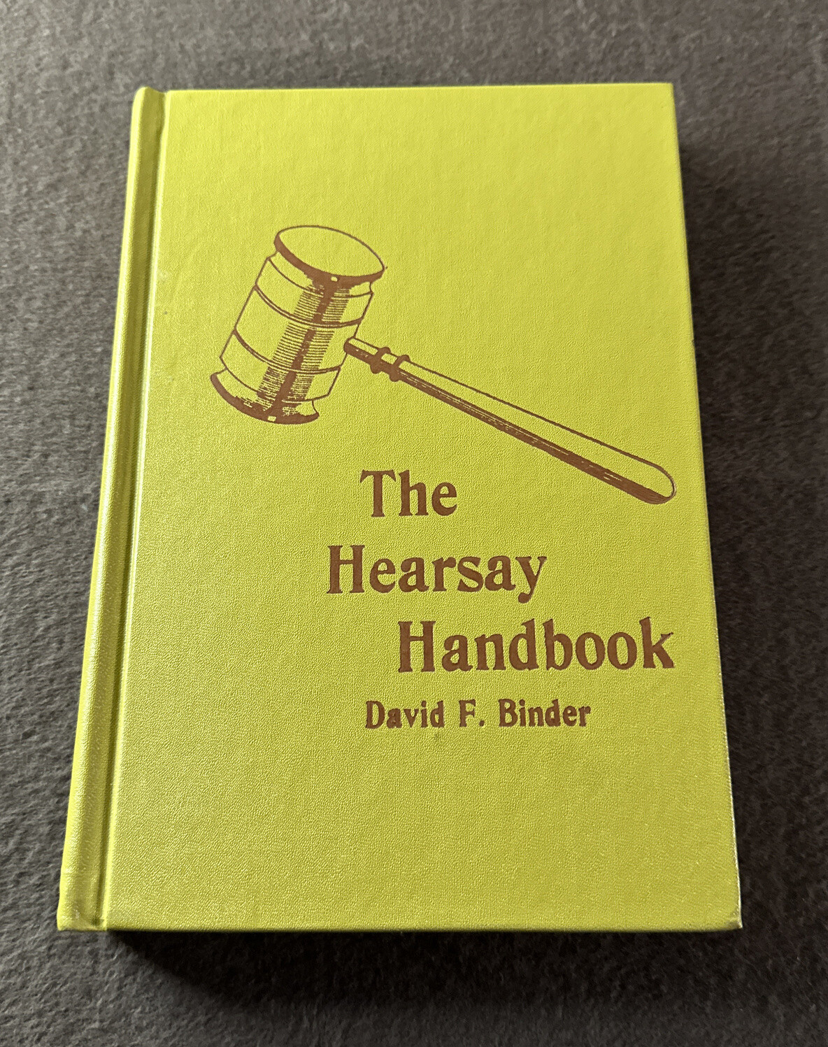 The Hearsay Handbook David F. Binder Hardcover 1975 Vintage Rare 