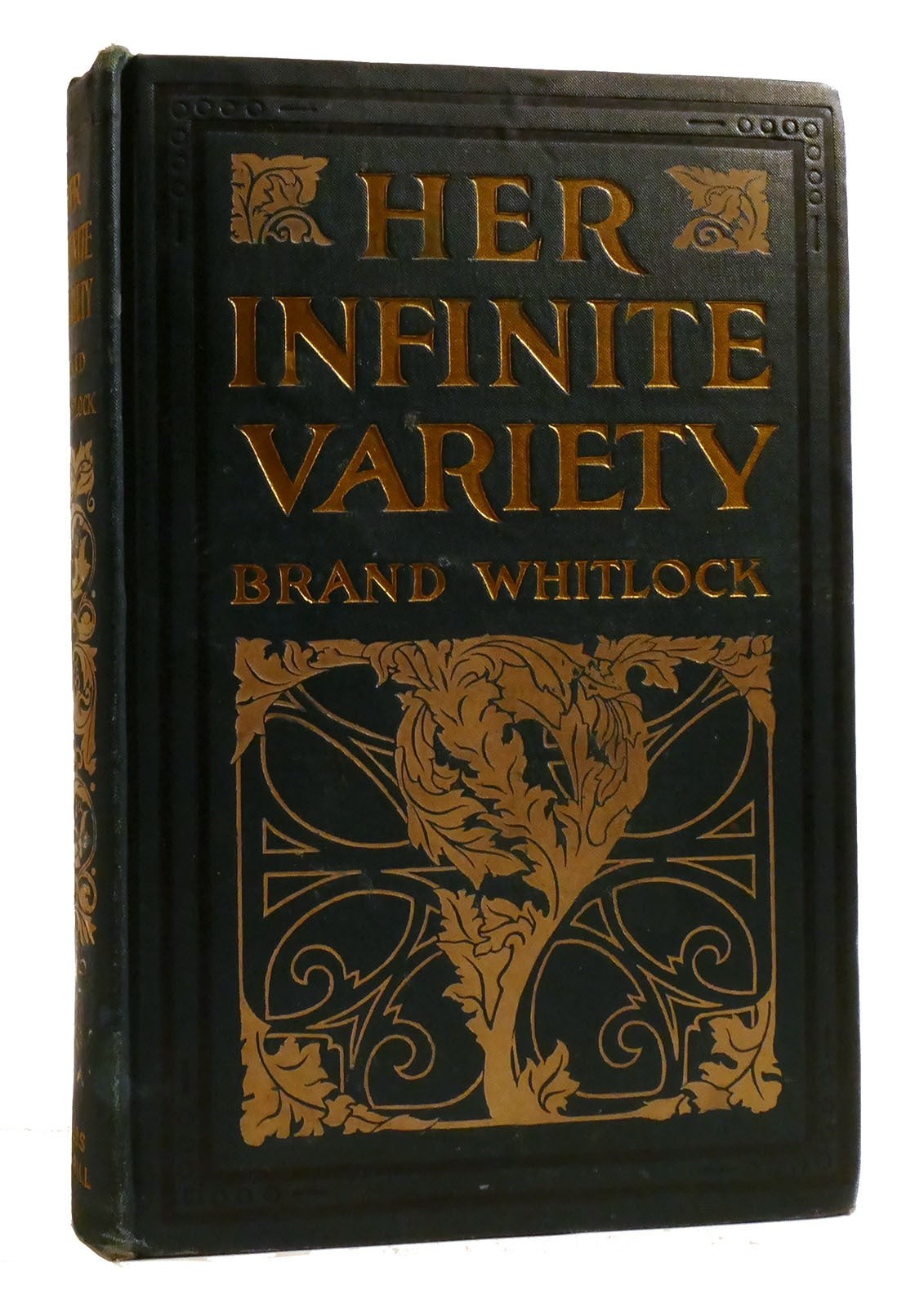 Brand Whitlock HER INFINITE VARIETY 1st Edition 1st Printing Brand Whitlock HER INFINITE VARIETY 1st Edition 1st Printing