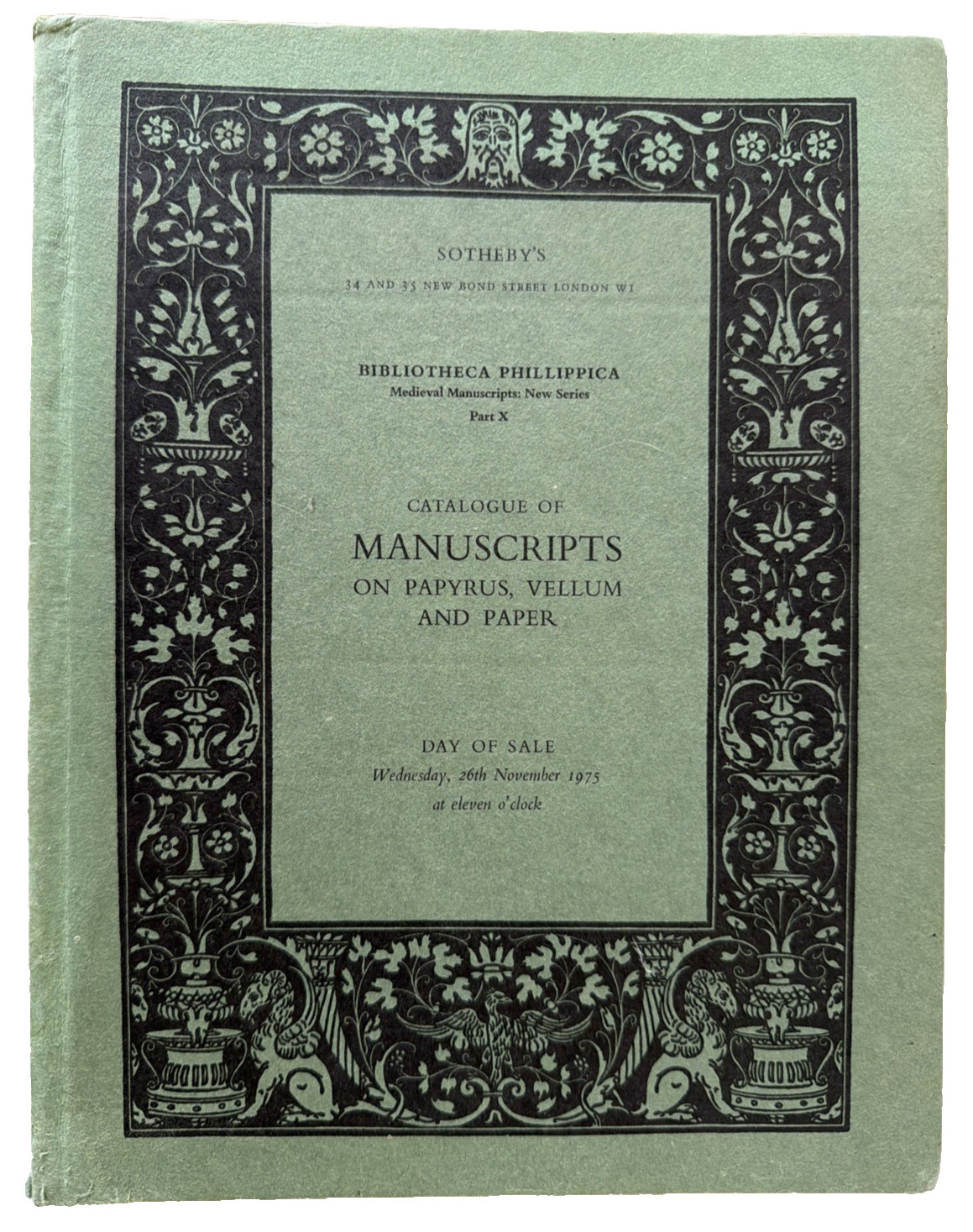 Sotheby Bibliotheca Phillippica Part X 1975 Manuscripts on Papyrus Vellum Paper