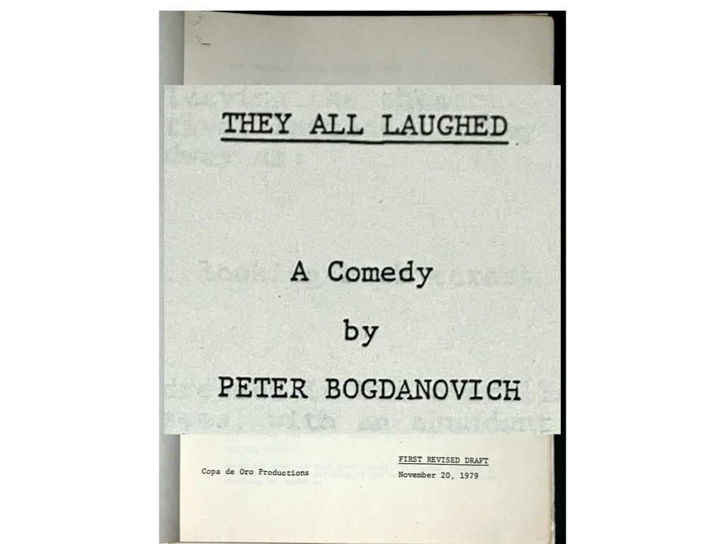 THEY ALL LAUGHED (1979) Peter Bogdanovich 1st Draft + Fact Sheet COA