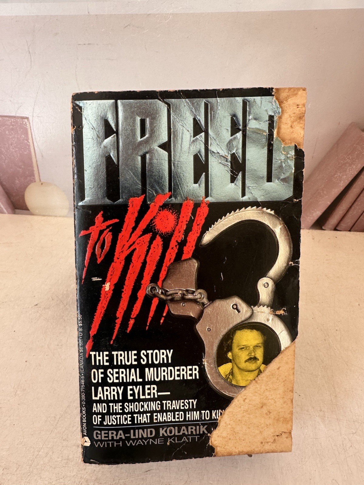 FREED TO KILL: The True Story of Serial Murderer Larry Eyler Paperback