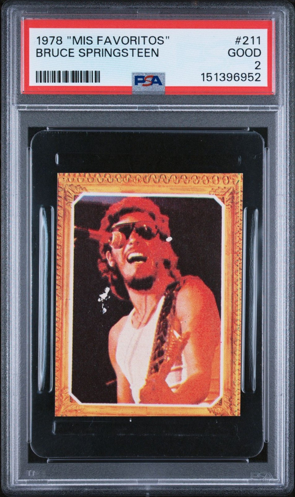 1978 MIS FAVORITOS BRUCE SPRINGSTEEN #211 PSA 2, POP 3, NONE HIGHER 1978 MIS FAVORITOS BRUCE SPRINGSTEEN #211 PSA 2, POP 3, NONE HIGHER