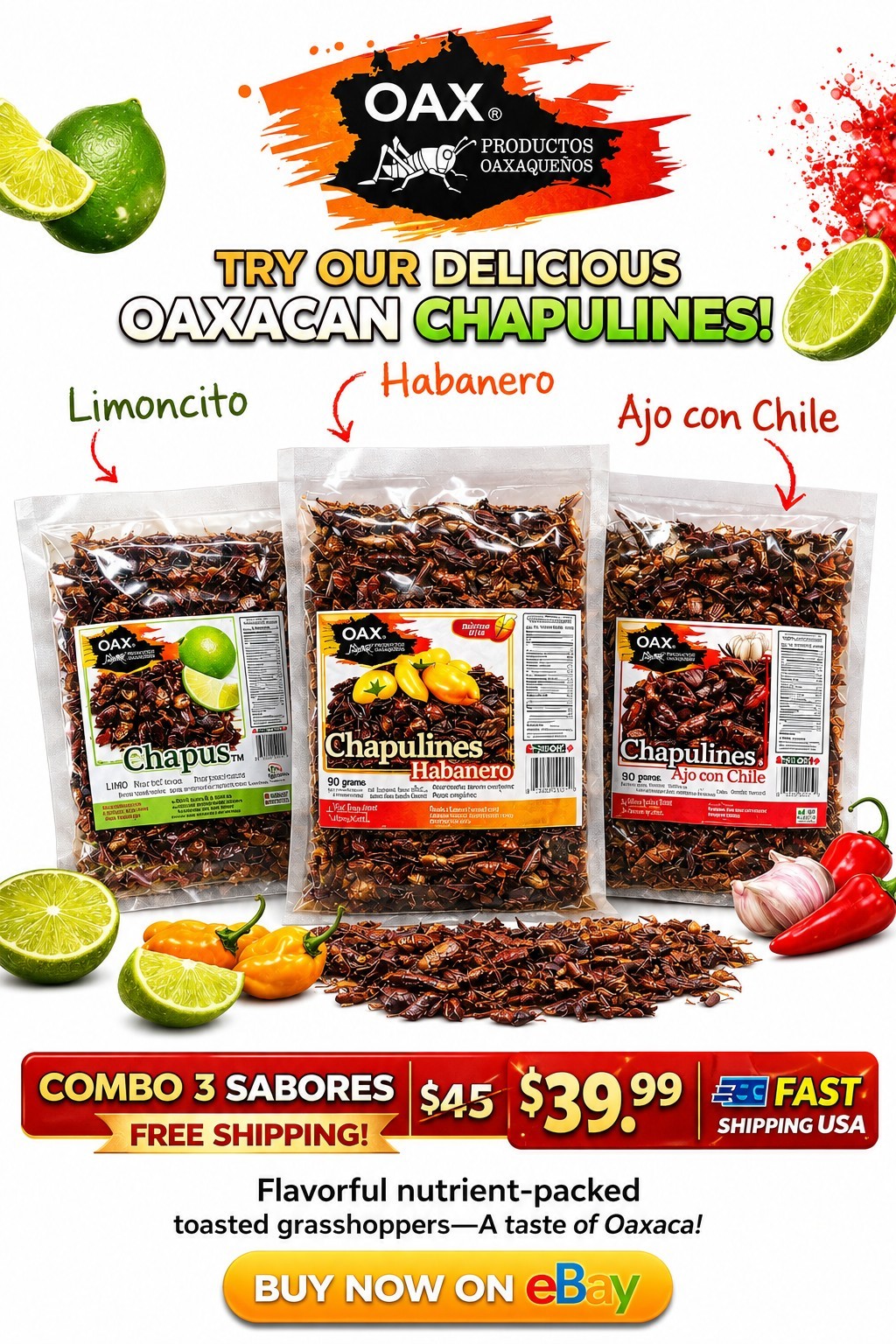 TRIO 90 GR FRESH CHAPULINES • CON LIMONCITO •HABANERO • AJO CON CHILE TRIO 90 GR FRESH CHAPULINES • CON LIMONCITO •HABANERO • AJO CON CHILE