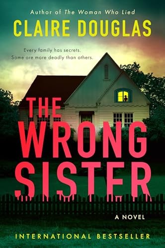 The Wrong Sister - VERY GOOD The Wrong Sister - VERY GOOD