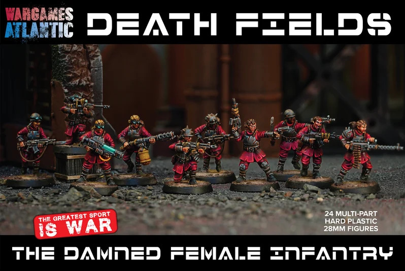 Death Fields: The Damned Female Infantry by Wargames Atlantic Death Fields: The Damned Female Infantry by Wargames Atlantic