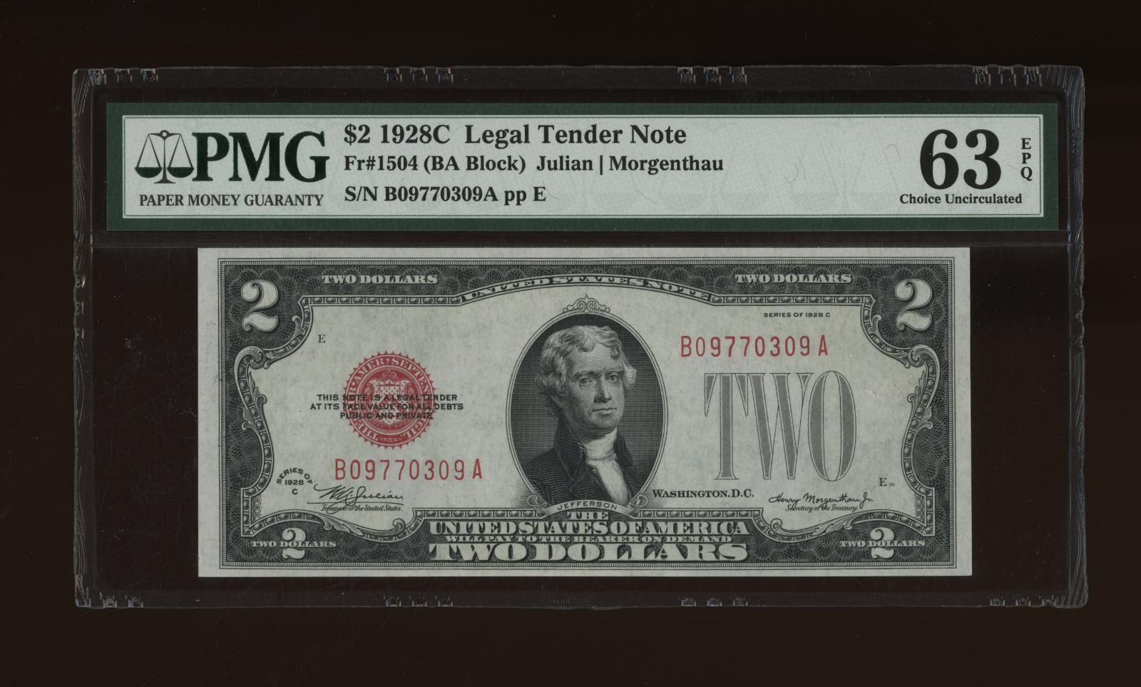 DBR 1928-C $2 Legal Fr. 1504 BA Block PMG 63 EPQ Serial B09770309A