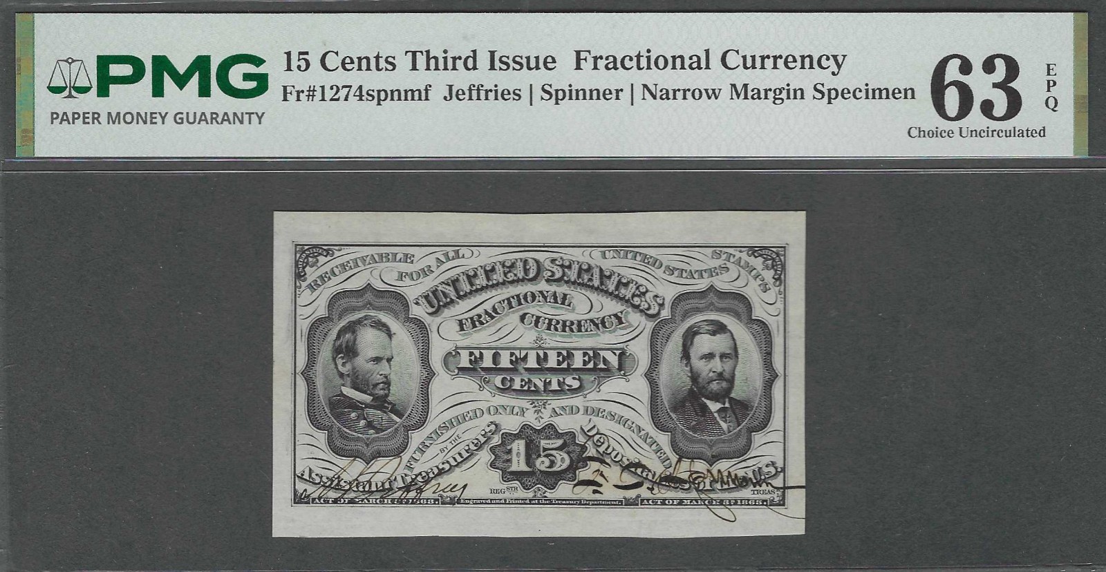 SHERMAN/GRANT SPECIMEN 3rd Issue 15c PMG CHOICE UNC 63 EPQ Fractional Currency