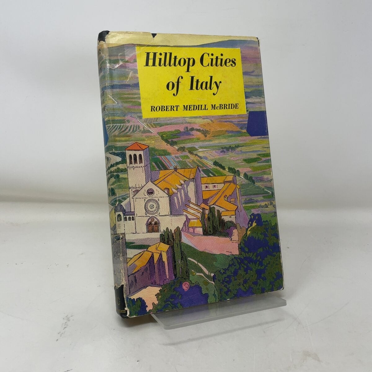 Hilltop Cities of Italy by Robert Medill McBride HC First Edition Very Good 19 Hilltop Cities of Italy by Robert Medill McBride HC First Edition Very Good 19