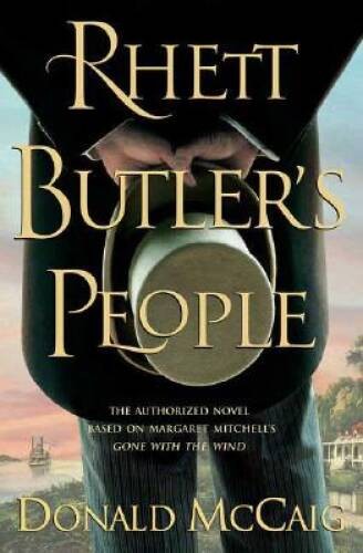 Rhett Butler\'s People - Hardcover By McCaig, Donald - GOOD