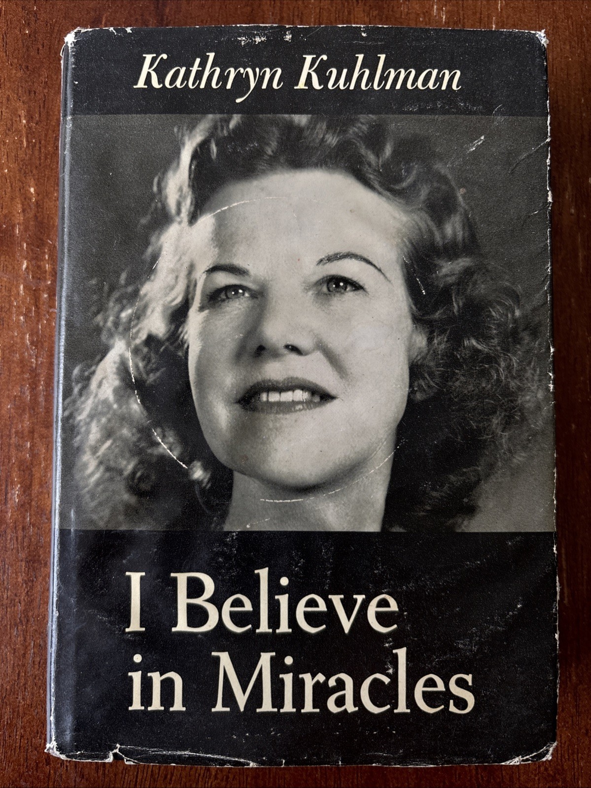 I BELIEVE IN MIRACLES - Kathryn Kuhlman 1964 HC 1st ed. 4th Print Faith Healing