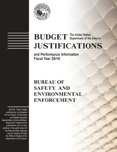Budget Justifications and Performance Information Fiscal Year 2014: Bureau of-,