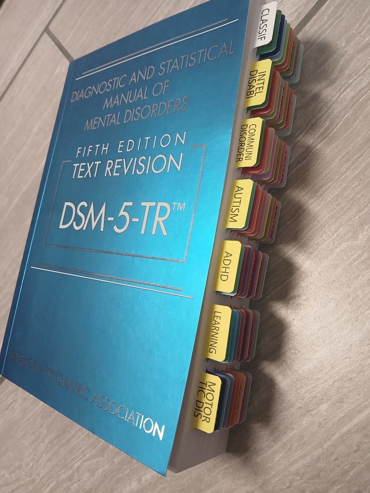 Diagnostic and Statistical Manual of Mental Disorders DSM-5-TR with Tab Diagnostic and Statistical Manual of Mental Disorders DSM-5-TR with Tab