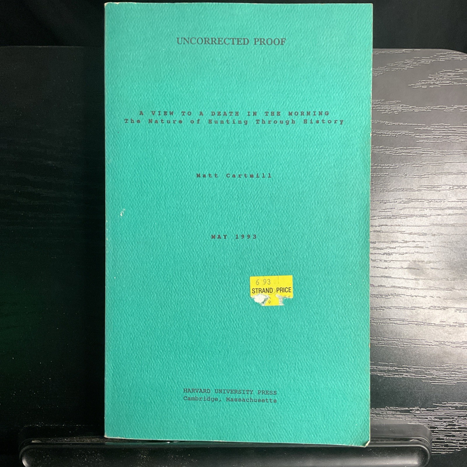A VIEW TO A DEATH IN THE MORNING Uncor. ARC Illustrated 1993 Harvard Cartmill