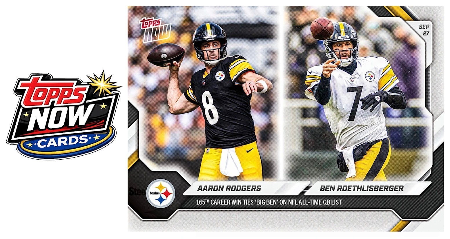 2026 Topps Now NFL #32 Aaron Rodgers Ben Roethlisberger Steelers - PRESALE