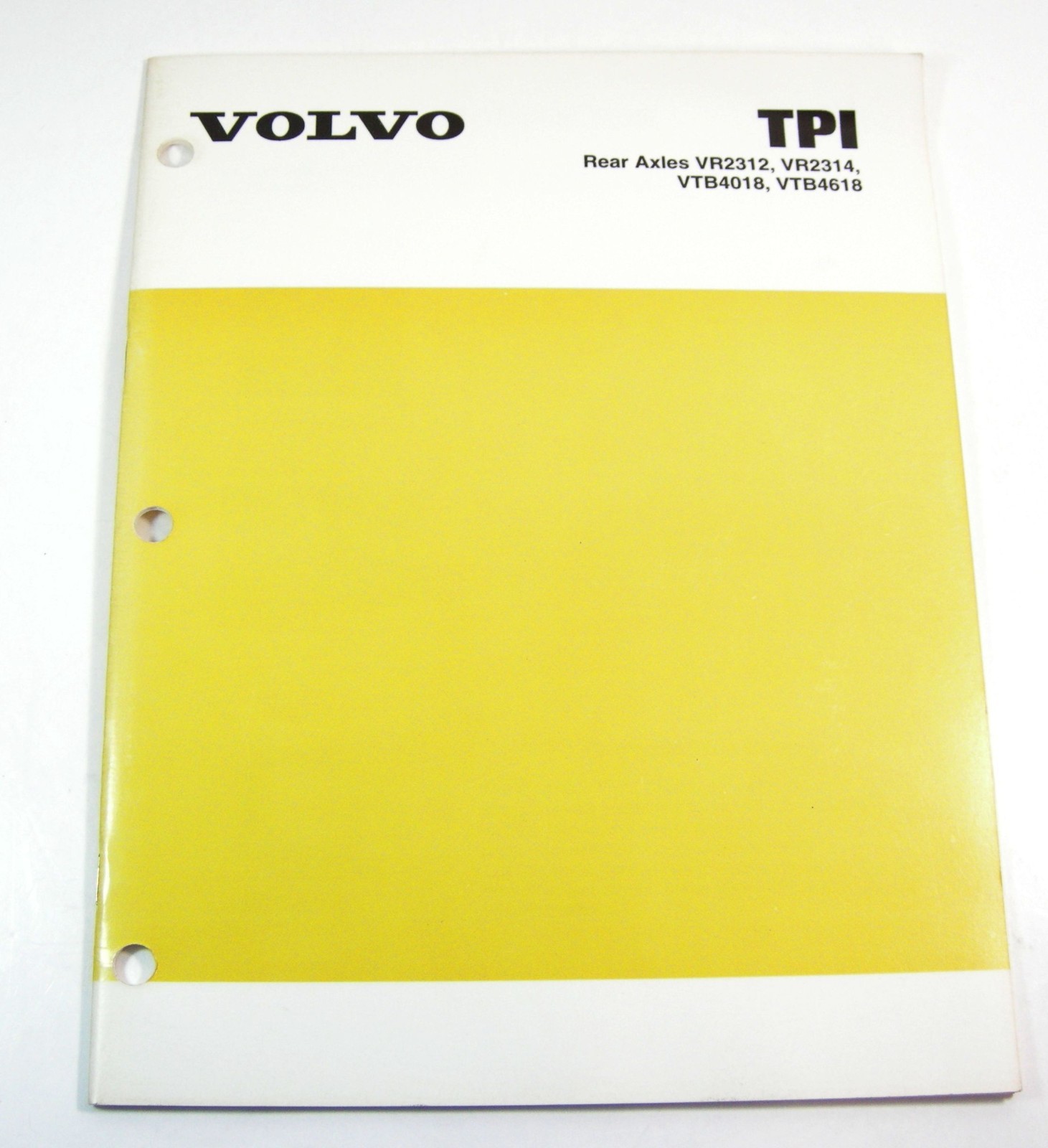 Volvo VR2312 VR2314 VTB4018 VTB4618 Rear Axle Heavy Duty Truck Parts Manual Book