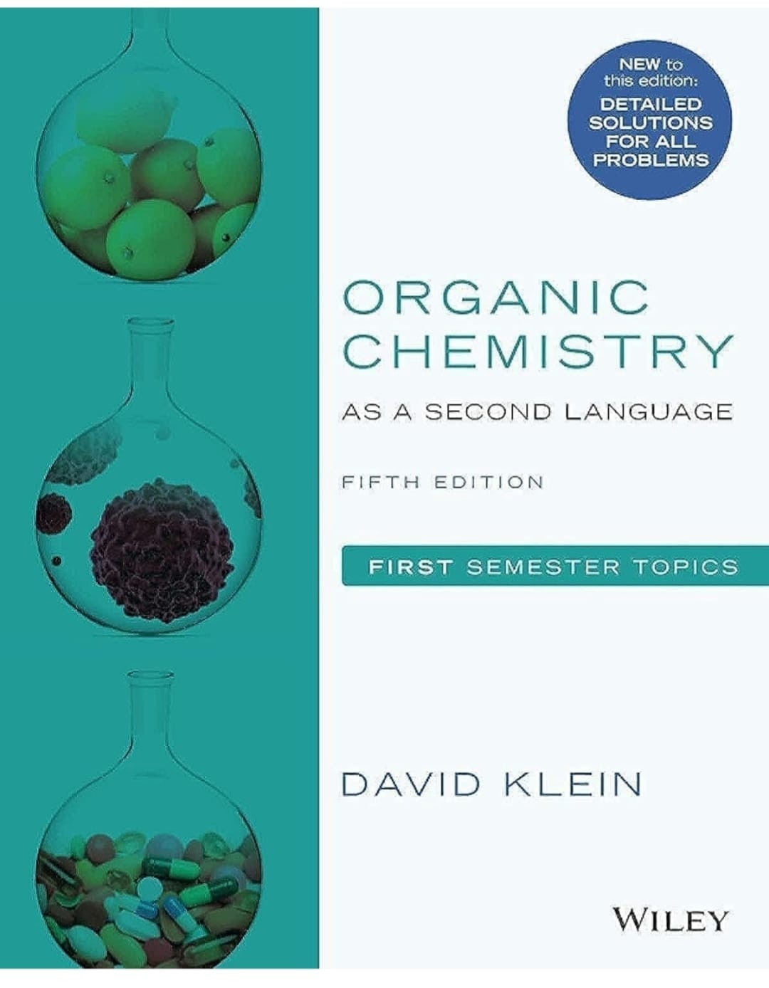 Organic Chemistry as a Second Language: First Semester Topics 5th Ed.(Paperback)