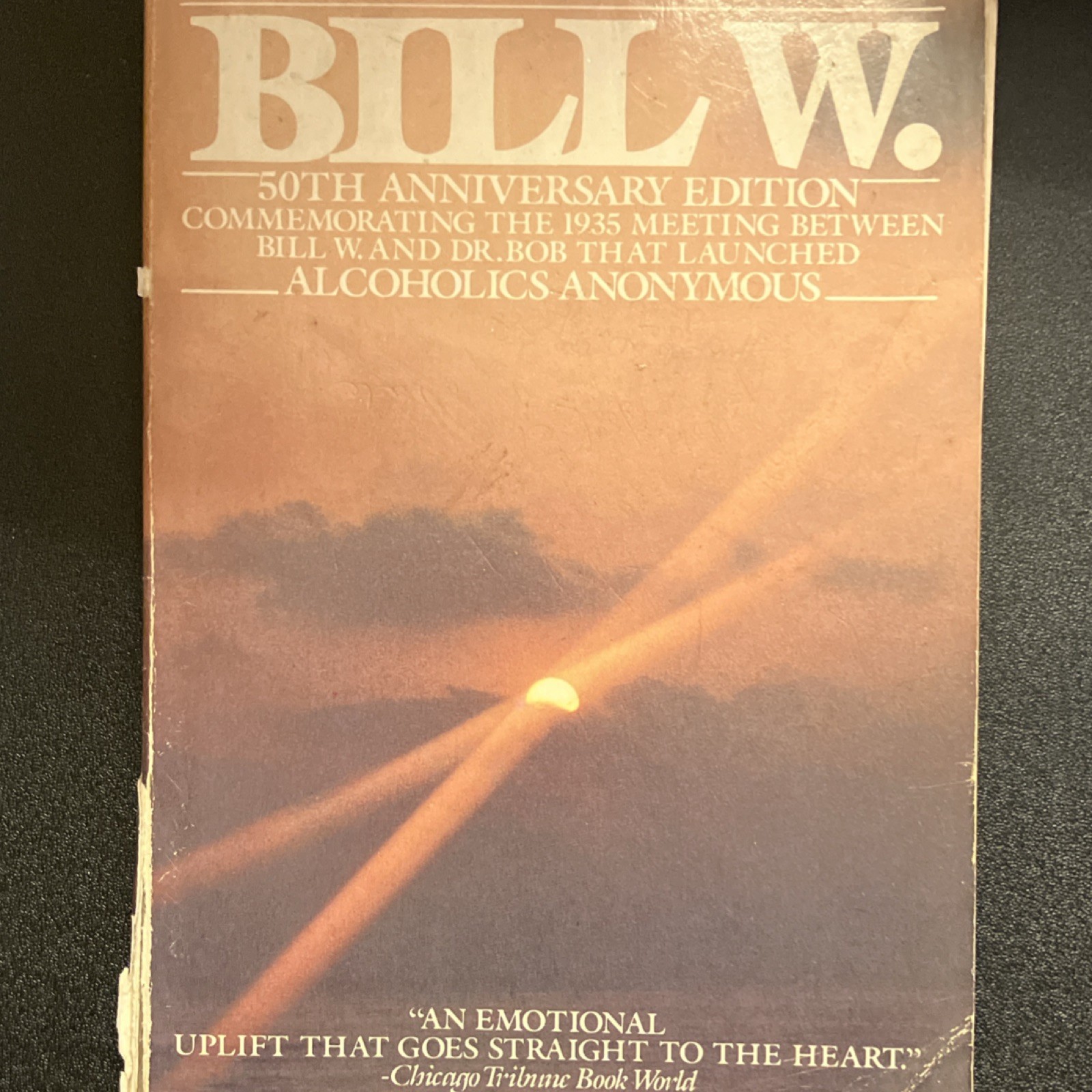 Harper & Row Bill W. 50th Anniversary Edition Robert Thomsen Paperback Vintage