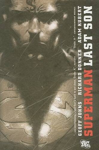 Superman: Last Son - Hardcover By Richard Donner - VERY GOOD Superman: Last Son - Hardcover By Richard Donner - VERY GOOD