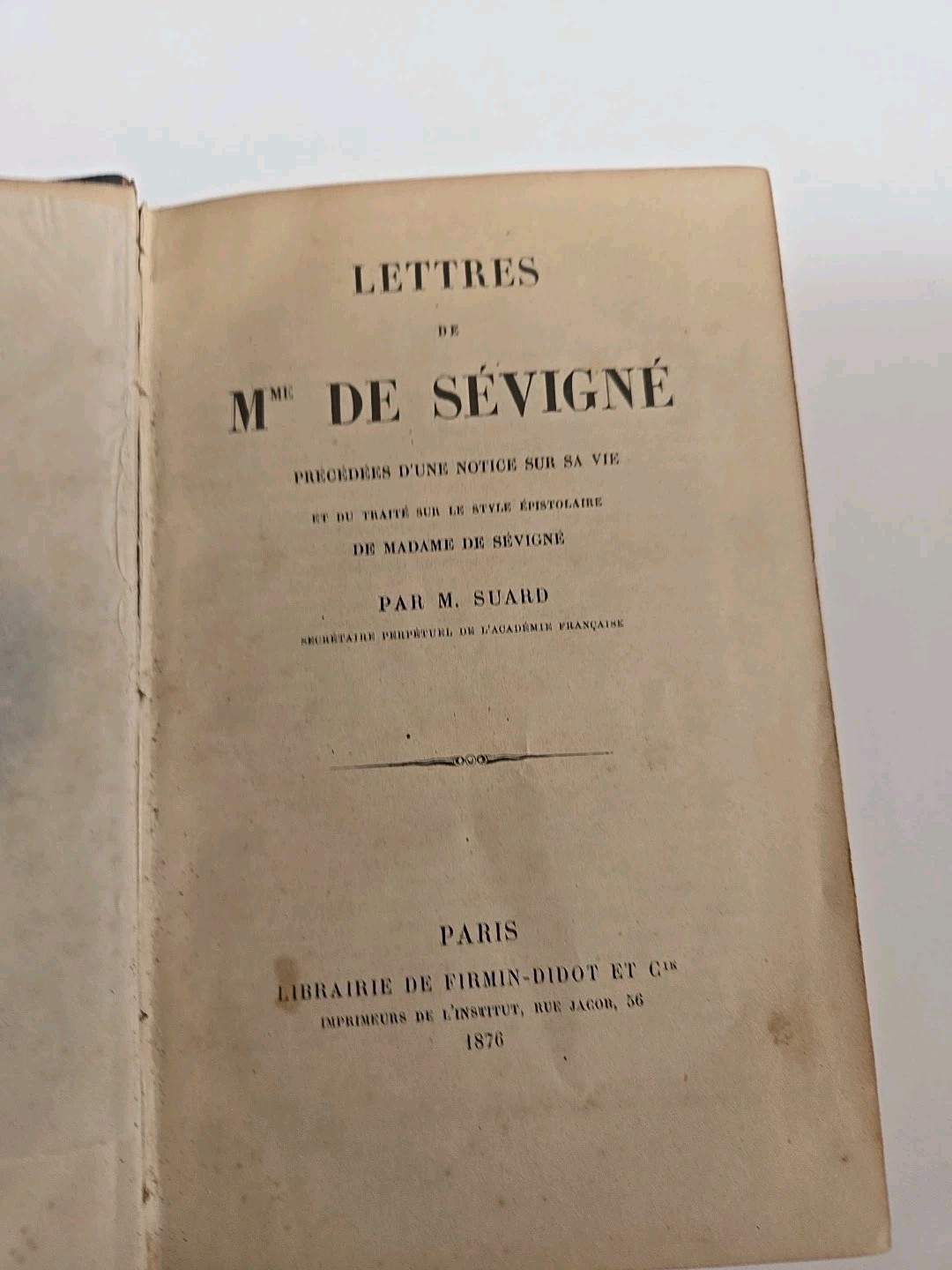 1876 Paris Lettres de Madame de Sevigne, Precedees D\'une Notice Sur Sa Vie 