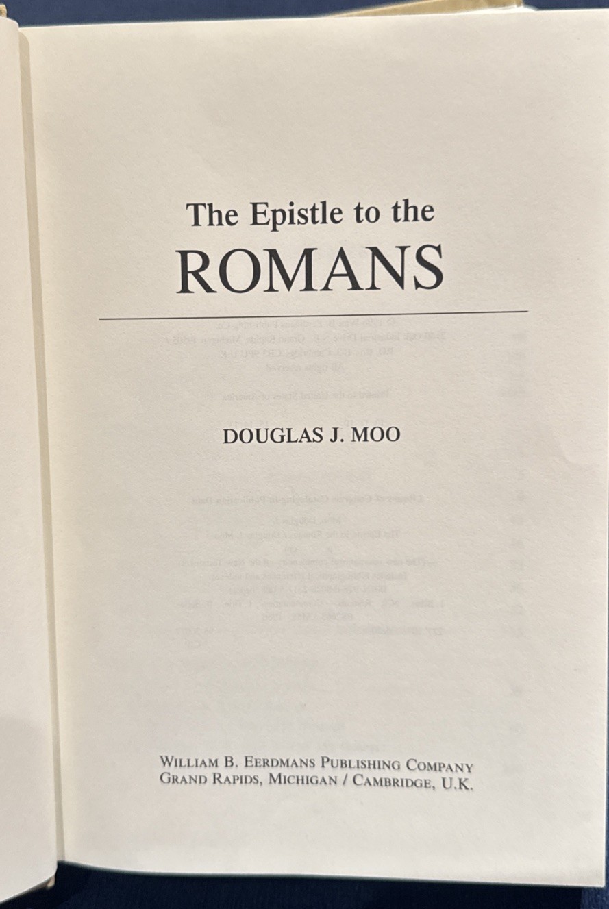 The Epistle to the Romans by Douglas J. Moo - Hardcover