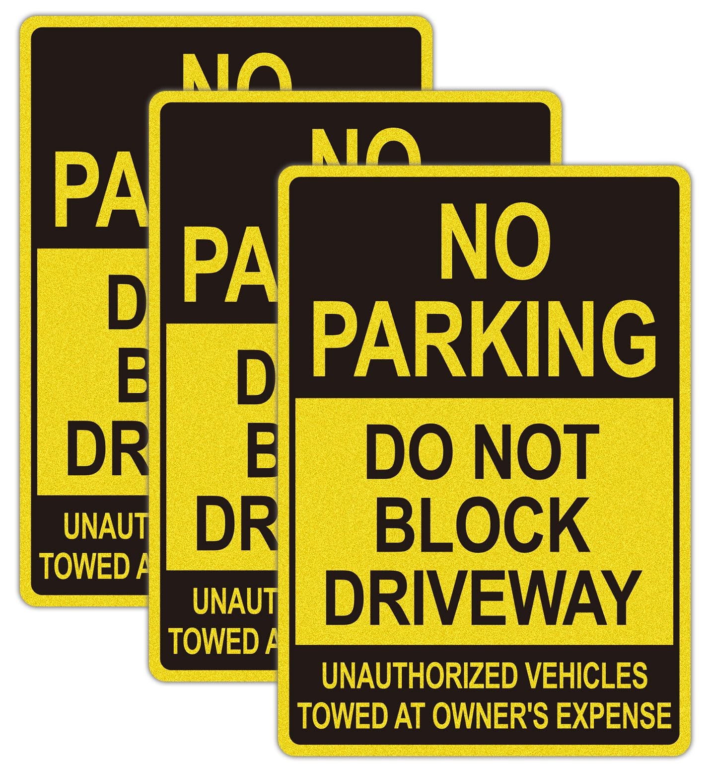 No Parking Signs⭐Do Not Block Driveway Sign⭐ Unauthorized Vehicles Towed⭐⭐