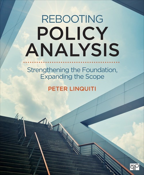 Rebooting Policy Analysis: Strength..., Peter D Linquit